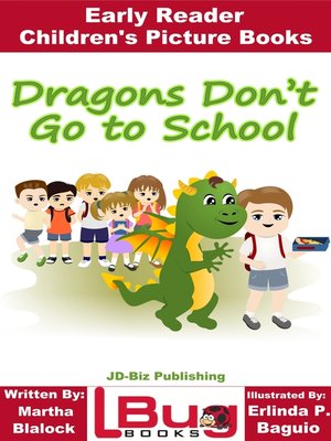 cover image of Dragons Don't Go to School